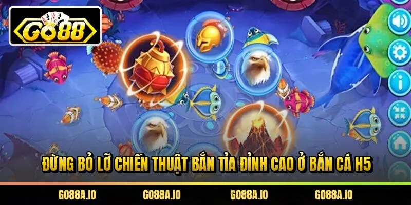 Đừng bỏ lỡ chiến thuật bắn tỉa đỉnh cao ở bắn cá H5