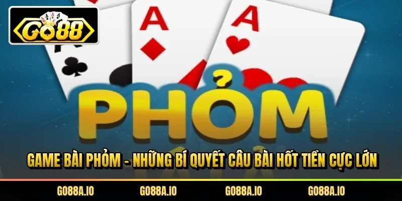 Game Bài Phỏm