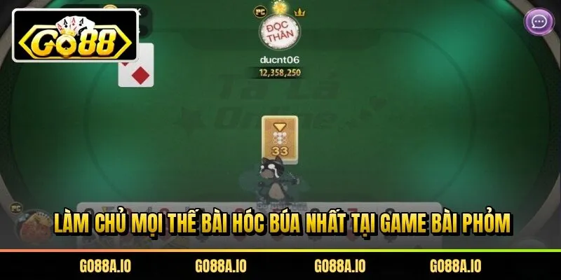 Làm chủ mọi thế bài hóc búa nhất tại game bài phỏm