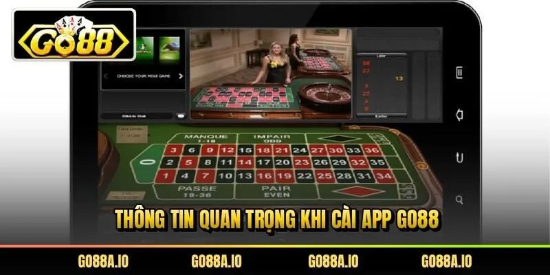 Thông tin quan trọng khi cài app Go88